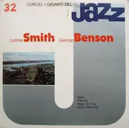 Lonnie Smith , George Benson - I Giganti Del Jazz 32