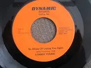 Lonnie Young - So Afraid Of Losing You Again / I Saw The Light