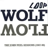 Loop - Wolf Flow (The John Peel Sessions (1987-90))