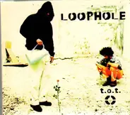 Loophole - T.O.T