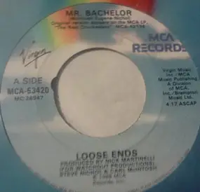 Loose Ends - Mr. Bachelor