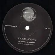 Loose Joints - Untitled
