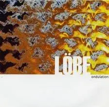 Lobe - Ondulation