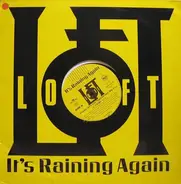 Loft - It's raining again