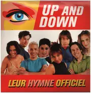 Loft Story, Les Lofteurs - Up And Down (Leur Hymne Officiel)