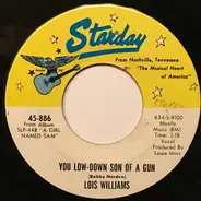 Lois Williams - You Low-Down Son Of A Gun / From Miss To Mistake