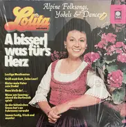 Lolita - A Bisserl Was Für's Herz (Music For The Heart)