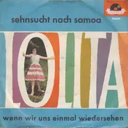 Lolita - Sehnsucht Nach Samoa