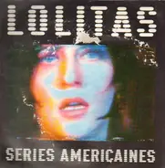 Lolitas - Séries Américaines