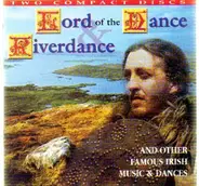 Lord of the Dance, Riverdance - And other famous Irish Music & Dances