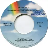 Loretta Lynn - Breakin' It / There's All Kinds Of Smoke