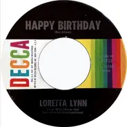 Loretta Lynn - When Lonely Hits Your Heart / Happy Birthday