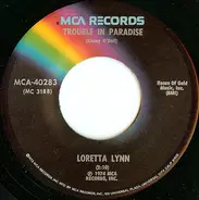 Loretta Lynn - Trouble In Paradise
