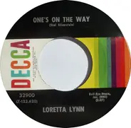 Loretta Lynn - One's On The Way / Kinfolks Holler