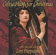 Lori Pappajohn - Celtic Harp for Christmas