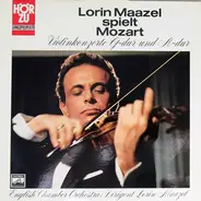 Lorin Maazel , Wolfgang Amadeus Mozart - Lorin Maazel Spielt Mozart