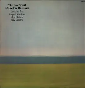 Lorraine Lee - The Free Spirit - Music For Dulcimer