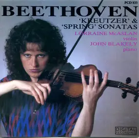 Ludwig Van Beethoven - 'Kreutzer' & 'Spring' Sonatas