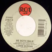 Lorrie Morgan - We Both Walk / Faithfully