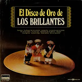 Los Brillantes - El Disco De Oro De Los Brillantes