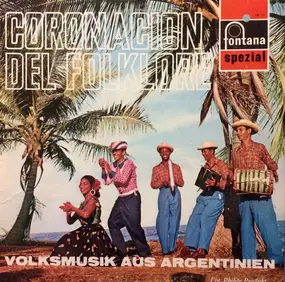 Los Fronterizos - Coronacion Del Folklore - Volksmusik Aus Argentinien