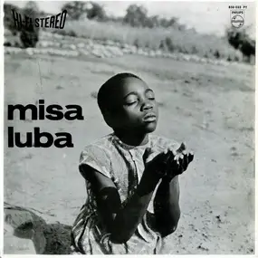Los Fronterizos - Misa Criolla / Misa Luba