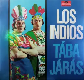 Los Índios Tabajaras - Los Indios Tàba-Jàràs