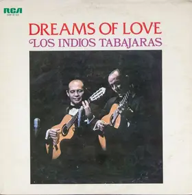 Los Índios Tabajaras - Dreams Of Love