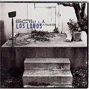 Los Lobos - Just Another Band from east L.A