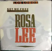 Los Lobos - Set Me Free (Rosa Lee)