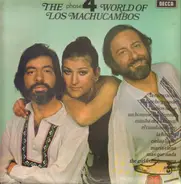 Los Machucambos - The Phase4 World Of Los Machucambos