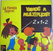 Los Pibes Latinos , La Familia Telerín - Vamos A Multiplicar