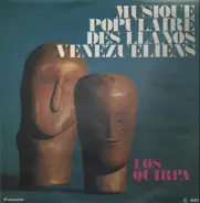 Los Quirpa - Musique populaire des llanos vénézuéliens