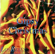 Los Reyes - GIPSY CHRISTMAS