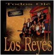 Los Reyes - Todos Olé