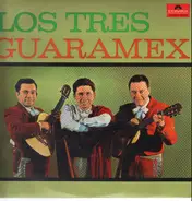 Los Tres Guaramex - s/t