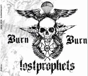 Lost Prophets - Burn Burn