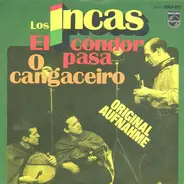 Los Incas - El Cóndor Pasa / O Cangaceiro