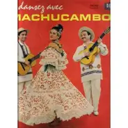 Los Machucambos - Dansez Avec Los Machucambos