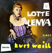 Lotte Lenya - Lotte Lenya Sings Kurt Weill