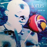 Lotus - Swirl EP