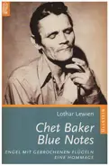 Lothar Lewien - Chet Baker, Blue Notes