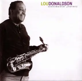Lou Donaldson - Sentimental Journey