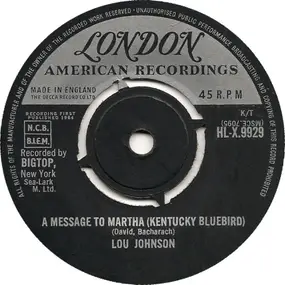 lou johnson - A Message To Martha (Kentucky Bluebird)