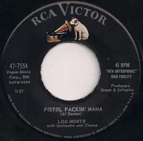 Lou Monte - Pisol Packin' Mama / Have Another
