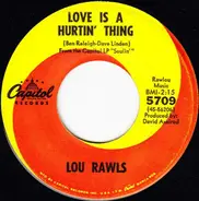 Lou Rawls - Love Is A Hurtin' Thing / Memory Lane