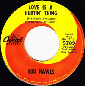 Lou Rawls - Love Is A Hurtin' Thing / Memory Lane
