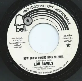 Lou Rawls - Now You're Coming Back Michelle