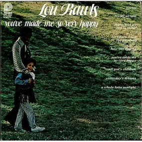 Lou Rawls - You've Made Me So Very Happy