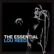 Lou Reed - The Essential Lou Reed